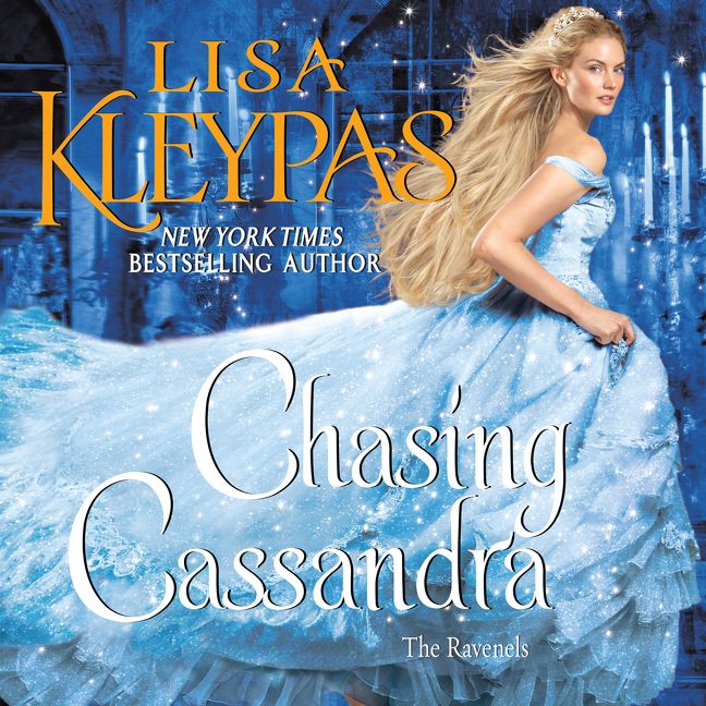 Chasing Cassandra - Lisa Kleypas - Digital Audiobook