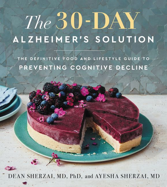 The 30-Day Alzheimer's Solution, Food & Drink, Hardback, Dean Sherzai