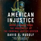 American Injustice Downloadable audio file UBR by David S. Rudolf