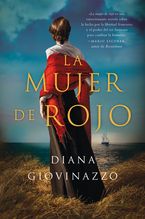 The Woman in Red \ La mujer de rojo (Spanish edition) Paperback  by Diana Giovinazzo