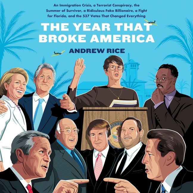 The Year That Broke America