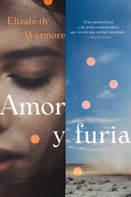 Valentine \ Amor y furia (Spanish edition) Paperback  by Elizabeth Wetmore