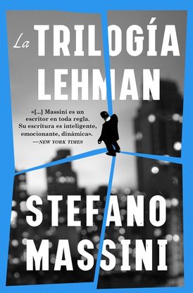 The Lehman Trilogy \ La trilogía Lehman (Spanish edition)