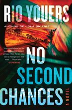 No Second Chances Hardcover  by Rio Youers