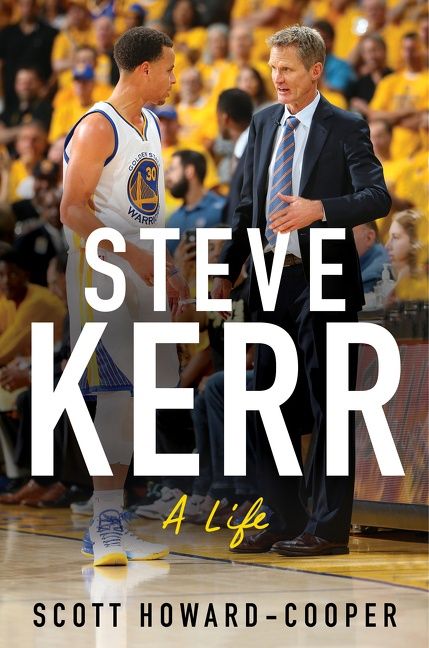 Steve Kerr, Sports, Hobbies & Travel, Hardback, Scott Howard-Cooper