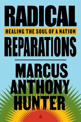Radical Reparations