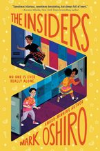 The Insiders Hardcover  by Mark Oshiro