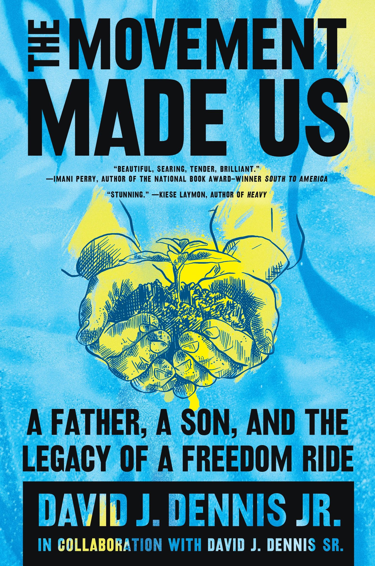 the-movement-made-us