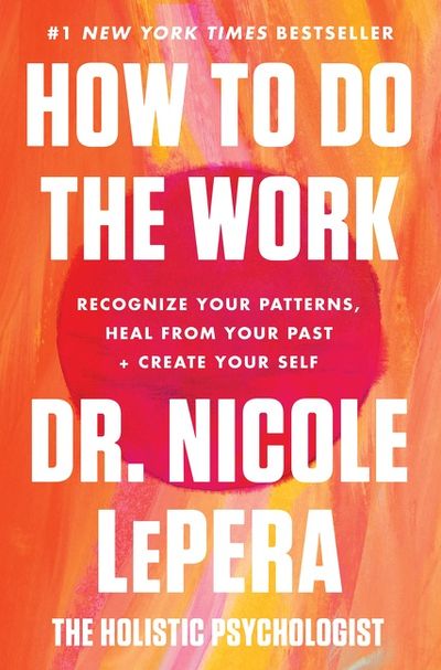 how to do the work by nicole lepera