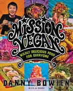Mission Vegan Hardcover  by Danny Bowien