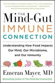 The Mind-Gut-Immune Connection