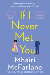 if-i-never-met-you