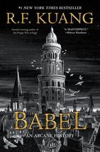 Babel Hardcover  by R. F. Kuang