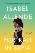Portrait in Sepia Paperback  by Isabel Allende