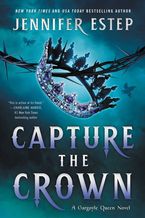 Capture the Crown Paperback  by Jennifer Estep