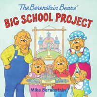 the-berenstain-bears-big-school-project