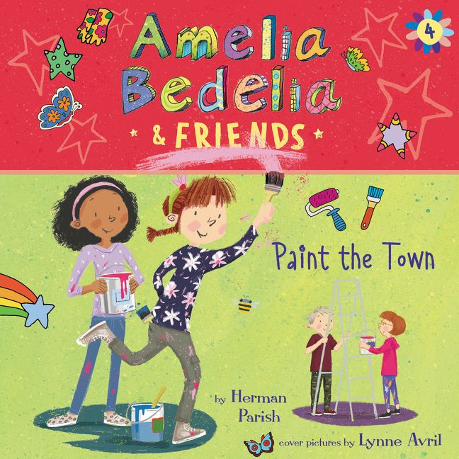 Amelia Bedelia & Friends #4: Amelia Bedelia & Friends Paint the Town Unabridged Book Cover
