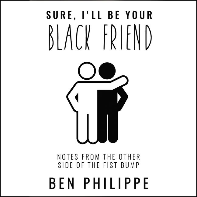 Sure, I'll Be Your Black Friend