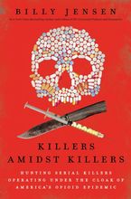 Killers Amidst Killers   by Billy Jensen