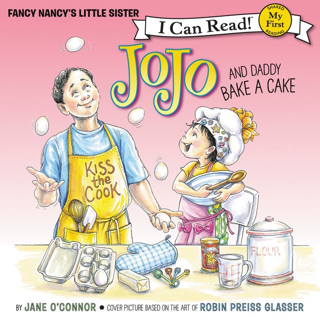 Fancy Nancy: JoJo and Daddy Bake a Cake Unabridged Book Cover