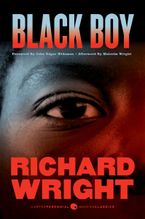 Black Boy [Seventy-fifth Anniversary Edition] eBook  by Richard Wright