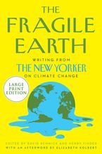 The Fragile Earth Paperback LTE by David Remnick