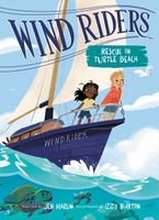 Wind Riders #1: Rescue on Turtle Beach Hardcover  by Jen Marlin