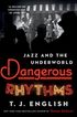 Dangerous Rhythms