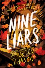 Nine Liars Hardcover  by Maureen Johnson