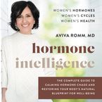 Hormone Intelligence Downloadable audio file UBR by Aviva Romm
