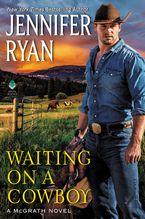 Waiting on a Cowboy Hardcover  by Jennifer Ryan