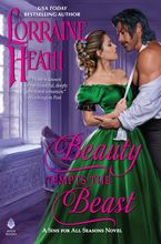 Beauty Tempts the Beast Hardcover  by Lorraine Heath
