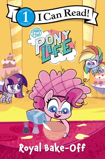 My Little Pony: Pony Life: Royal Bake-Off Book Cover