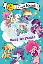 My Little Pony: Pony Life: Meet the Ponies Paperback  by Hasbro