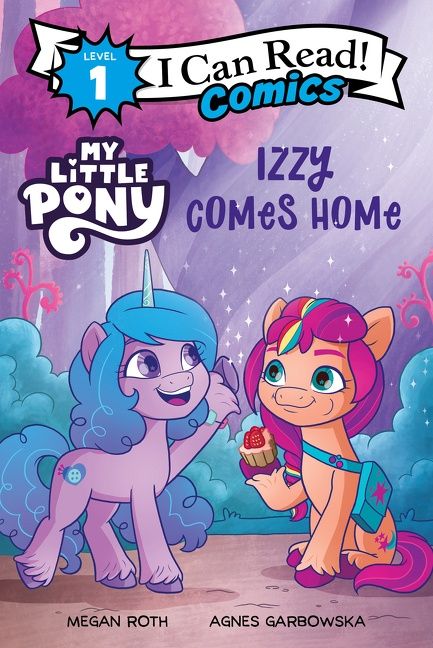 My Little Pony: Izzy Comes Home Book Cover