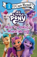 My Little Pony: Meet the Ponies of Maretime Bay Paperback  by Hasbro