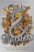 Gods & Monsters Hardcover  by Shelby Mahurin