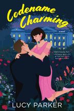 Codename Charming Paperback  by Lucy Parker