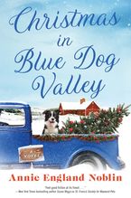Christmas in Blue Dog Valley Paperback  by Annie England Noblin
