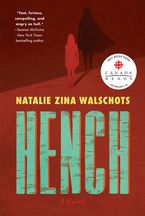 Hench Paperback  by Natalie Zina Walschots
