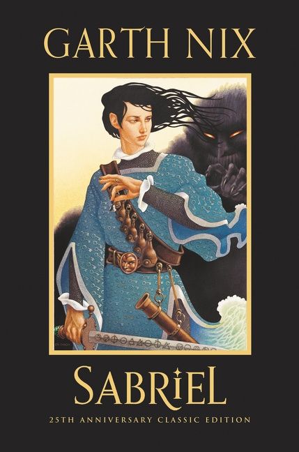 Sabriel 25th Anniversary Classic Edition Book Cover