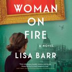 Woman on Fire Downloadable audio file UBR by Lisa Barr