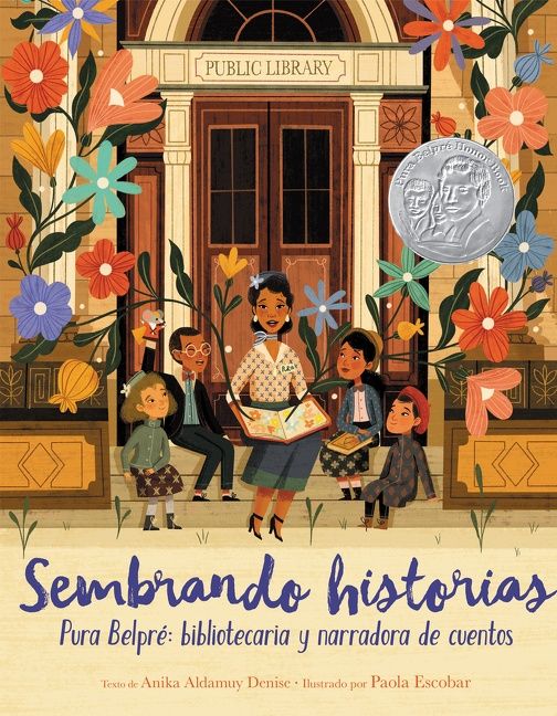 Sembrando historias: Pura Belpré: bibliotecaria y narradora de cuentos Book Cover