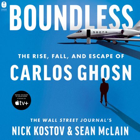 Book cover image: Boundless: The Rise, Fall, and Escape of Carlos Ghosn