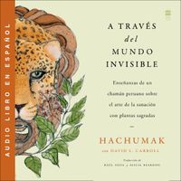 journeying-through-the-invisible-a-traves-del-mundo-invisible-sp