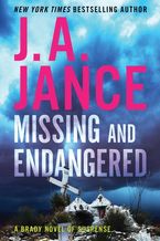 Missing and Endangered Paperback  by J. A. Jance