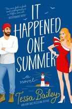 It Happened One Summer Paperback  by Tessa Bailey