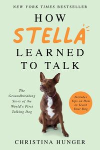 how-stella-learned-to-talk