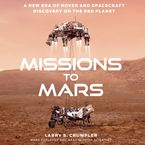 Missions to Mars Downloadable audio file UBR by Larry Crumpler