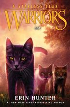 Warriors: A Starless Clan #2: Sky Hardcover  by Erin Hunter